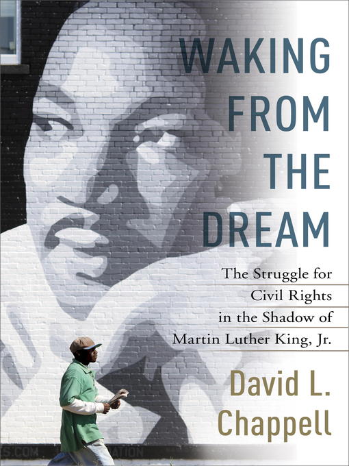 Title details for Waking from the Dream by David L. Chappell - Available